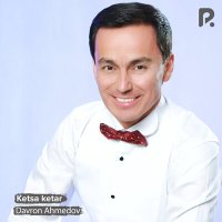 Постер песни Davron Ahmedov - Ketsa ketar