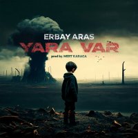 Постер песни Erbay Aras - Yara Var