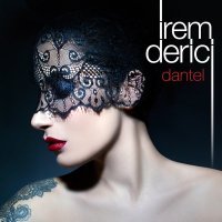 Постер песни İrem Derici - Dantel