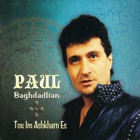 Постер песни Paul Baghdadlian - Tou Im Ashkharn Es