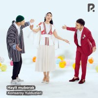 Постер песни Xonsaroy Yulduzlari - Hayit muborak