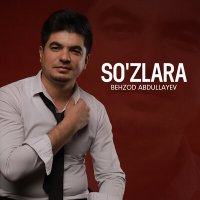 Постер песни Behzod Abdullayev - So'zlara