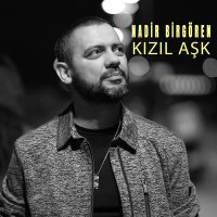 Постер песни Nadir Birgören - Kızıl Aşk