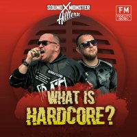 Постер песни Sound-X-Monster, Hillterz - What Is Hardcore?