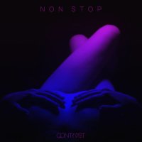 Постер песни Qontrast - Non Stop