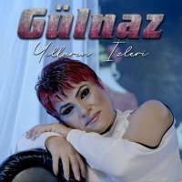 Постер песни Gülnaz - Yılların İzleri