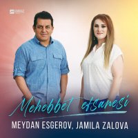 Постер песни Meydan Esgerov, Jamila Zalova - Mehebbet Efsanesi