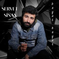 Постер песни Servet Sinan - Bayat Hayat