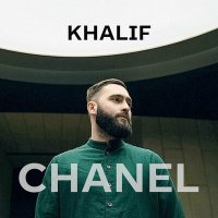 Постер песни KhaliF - CHANEL