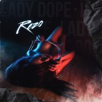 Постер песни Rezo - Lady Dope