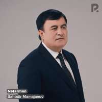 Постер песни Баходир Мамажонов - Netarman