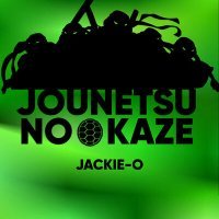 Постер песни Jackie-O - Jounetsu No Kaze (Из Т/с "tmnt 2003")