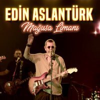 Постер песни Edin Arslantürk - Mağusa Limanı