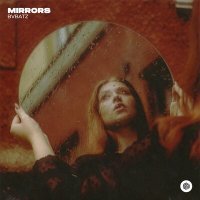 Постер песни BVBATZ - Mirrors