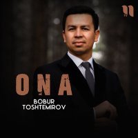 Постер песни Bobur Toshtemirov - Ona