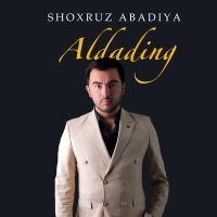 Постер песни Шохруз Абадия - Aldading