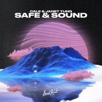Постер песни Cale & Janet Tung - Safe & Sound