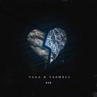 Постер песни Yasmell, Vaga - Сердце моё