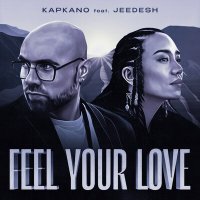 Постер песни Kapkano, Jeedesh - Feel Your Love