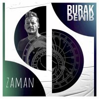 Постер песни Burak Demir - Zaman