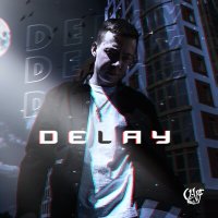 Постер песни U-loF - Delay