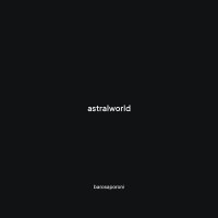 Постер песни barosaporoni - Astralworld