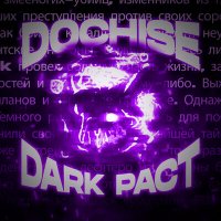 Постер песни Dochise - DARK PACT