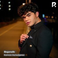Постер песни Комрон Ахмеджанов - Begonalik