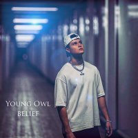 Постер песни Young Owl - belief