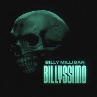 Постер песни Billy Milligan - Billyssimo
