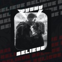 Постер песни PVSHV - Believe