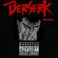 Постер песни Marchioly - Berserk