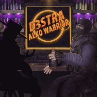 Постер песни d3stra - Alko Warrior