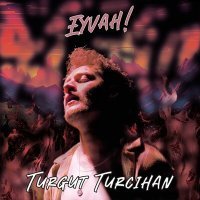Постер песни Turgut Turcihan - Eyvah
