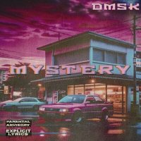 Постер песни DMSK - MYSTERY