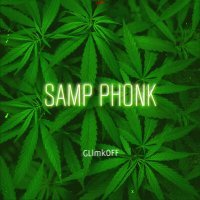 Постер песни GLlmkOFF - Samp Phonk (Slowed)