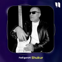 Постер песни Fozil guruhi - Shukur