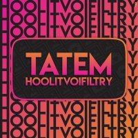 Постер песни Татем - HOOLITVOIFILTRY