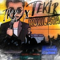 Постер песни TKR X Tekir - Kukilata