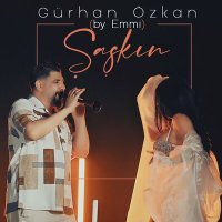 Постер песни Gürhan Özkan - Şaşkın (By Emmi)