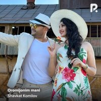 Постер песни Shavkat Komilov - Oromijonim mani