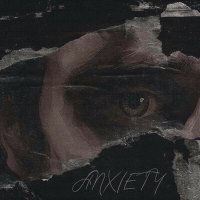 Постер песни Take My Eyes - Anxiety