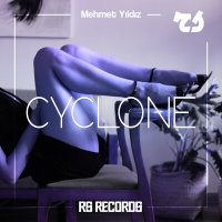 Постер песни Mehmet Yıldız - Cyclone