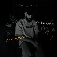 Постер песни Rafy - Максимум-минимум