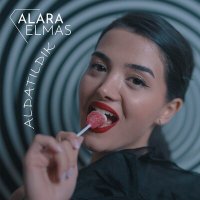 Постер песни Alara Elmas - Aldatıldık