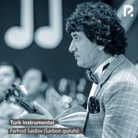 Постер песни Farhod Saidov (Sarbon guruhi) - Turk instrumental