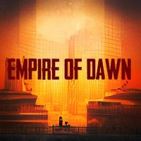 Постер песни Цифей - Empire of Dawn