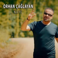 Постер песни Orhan Çağlayan - Nayê