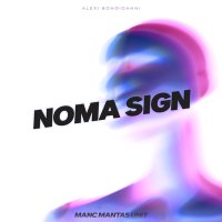 Постер песни Alexi Bongioanni - Noma Sign