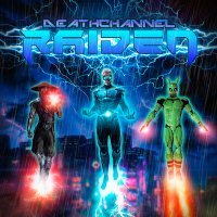 Постер песни DEATHCHANNEL - RAIDEN